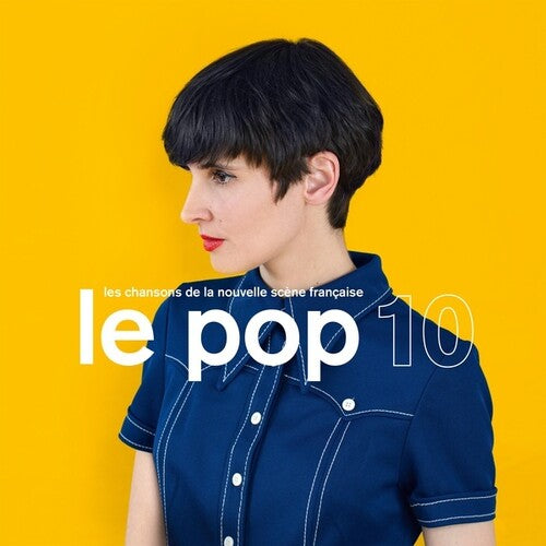 Various Artists: Le Pop 10 (Various Artists) - COMPACT DISCS