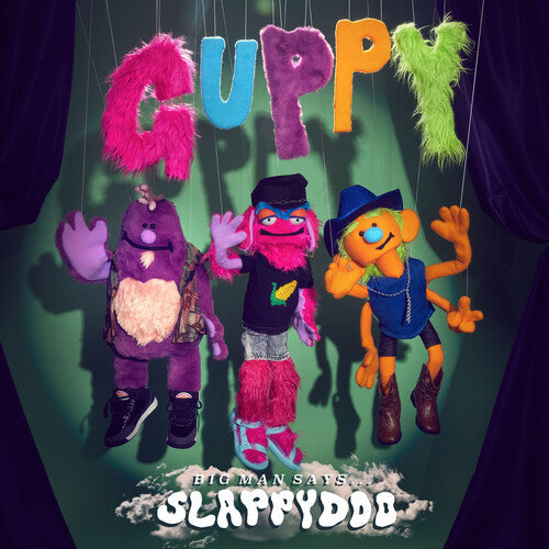 Guppy: Big Man Says Slappydoo -[Vinyl LP]