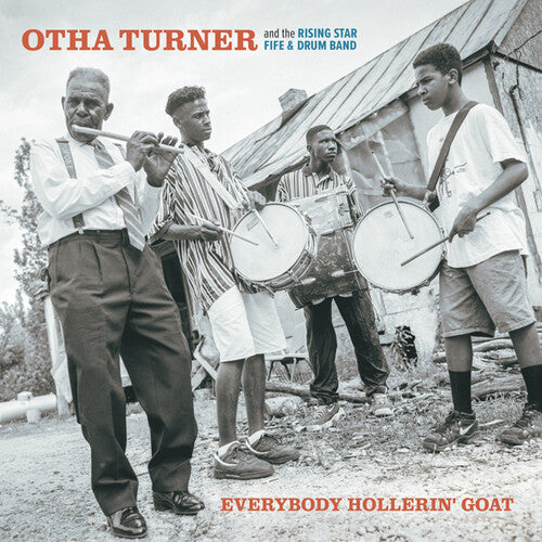 Turner, Otha & the Rising Star Fire & Drum Band: Everybody Hollerin' Goat -[Vinyl LP]