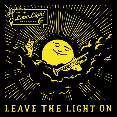 Love Light Orchestra: Leave The Light On -[Vinyl LP]