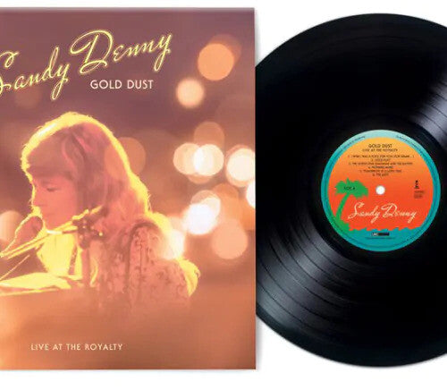 Sandy Denny: Gold Dust: Live At The Royalty - Limited & Remastered -[Vinyl LP]