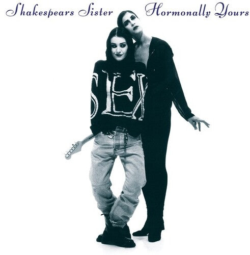 Shakespears Sister: Hormonally Yours -[Vinyl LP]