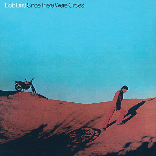 Bob Lind: Since There Were Circles -[Vinyl LP]