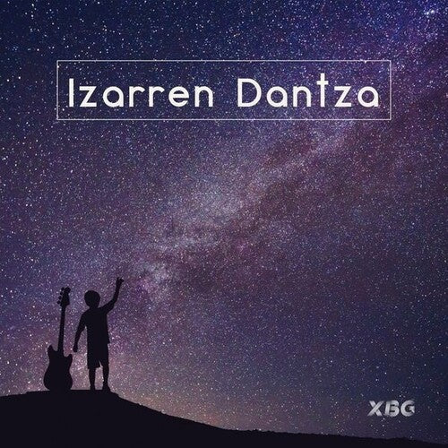 XBG: Izarren Dantza -[Vinyl LP]