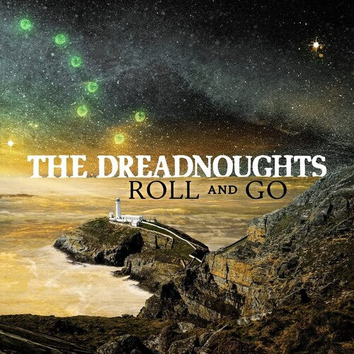 Dreadnoughts: Roll And Go -[Vinyl LP]