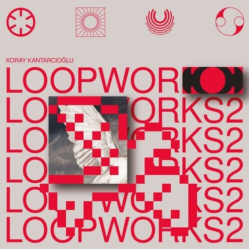 Koray Kantarcioglu: Loopworks 2 -[Vinyl LP]