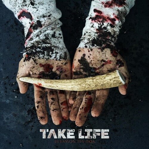 Take Life: You Are Nowhere -[Vinyl LP]