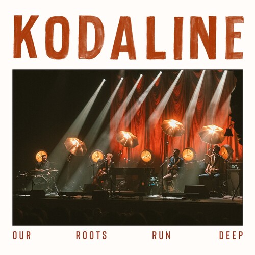 Kodaline: Our Roots Run Deep - COMPACT DISCS