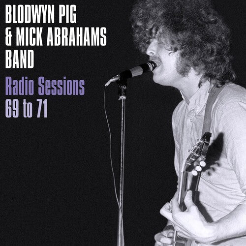 Blodwyn Pig: Radio Sessions 1969-71 -[Vinyl LP]