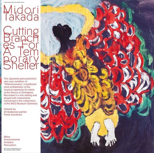 Takada, Midori: Cutting Branches For A Temporary Shelter -[Vinyl LP]