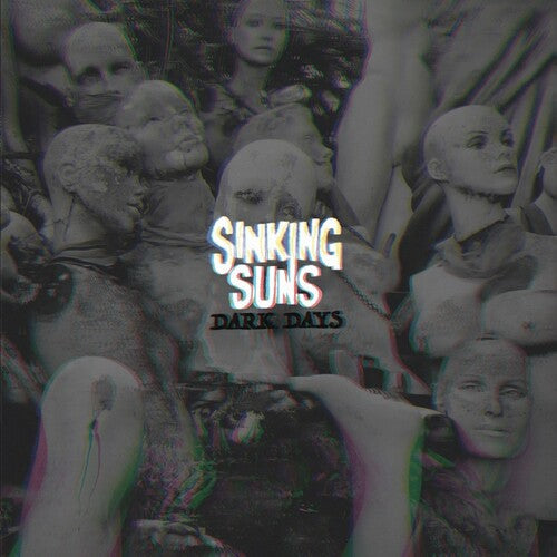 Sinking Suns: Dark Days -[Vinyl LP]