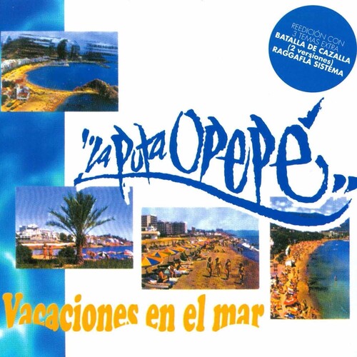 La Puta Opepe: Vacaciones En El Mar -[Vinyl LP]