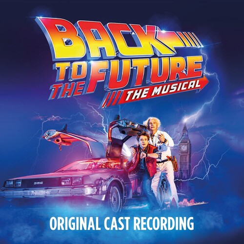 Original Cast of Back to the Future: The Musical: Back To The Future: The Musical -[Vinyl LP]