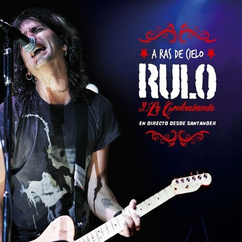 Rulo y la Contrabanda: A Ras De Cielo -[Vinyl LP]
