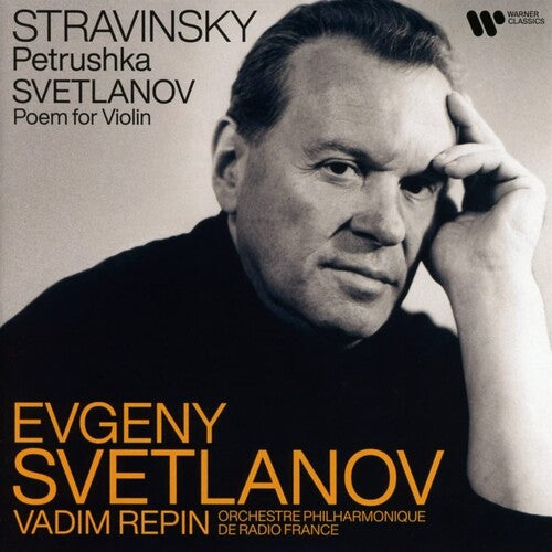 Evgeny Svetlanov: Stravinsky: Petrushka - Svetlanov: Poem for Violin - COMPACT DISCS