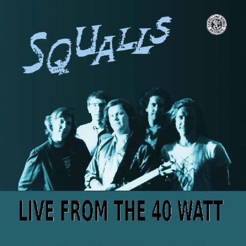 Squalls: Live From The 40 Watt -[Vinyl LP]