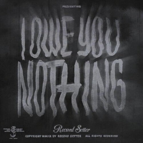 Record Setter: I Owe You Nothing -[Vinyl LP]