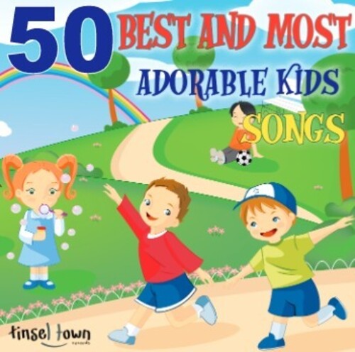 Tinsel Town Kids: 50 Best & Most Adorable Kids Songs - COMPACT DISCS