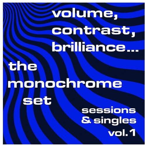The Monochrome Set: Volume Contrast Brilliance Sessions & Singles 1 -[Vinyl LP]