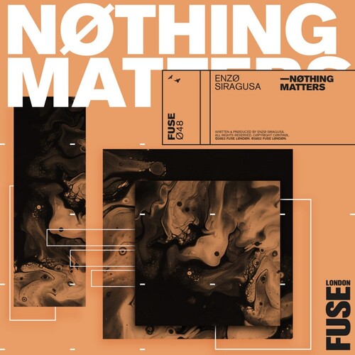 Enzo Siragusa: Nothing Matters - 12-INCH SINGLE