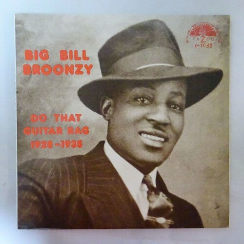 Big Bill Broonzy: Do That Guitar Rag 1928 - 1935 -[Vinyl LP]