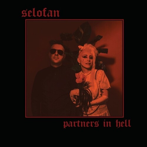 Selofan: Partners In Hell -[Vinyl LP]