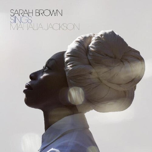 Sarah Brown: Sings Mahalia Jackson -[Vinyl LP]