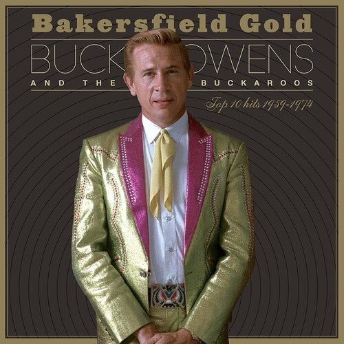 Buck Owens: Bakersfield Gold: Top 10 Hits 1959-1974 -[Vinyl LP]