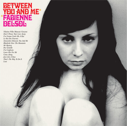 Fabienne Delsol: Between You And Me -[Vinyl LP]