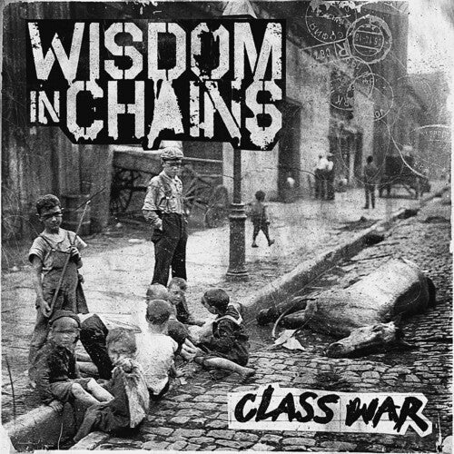 Wisdom in Chains: Class War -[Vinyl LP]