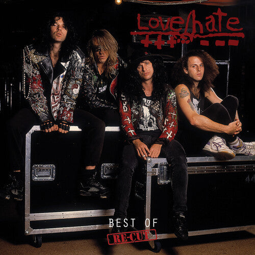 Love/Hate: Best Of - Re-cut - COMPACT DISCS