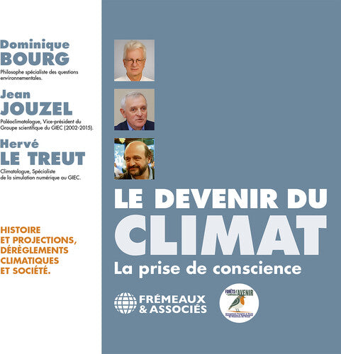 Jean Jouzel: Le Devenir Du Climat - COMPACT DISCS