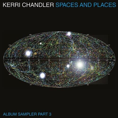 Kerri Chandler: Spaces & Places Sampler 3 -[Vinyl LP]