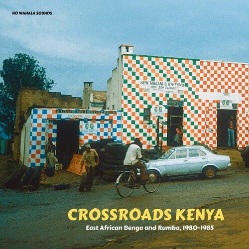 Crossroads Kenya: East African Benga and Rumba, 19: Crossroads Kenya: East African Benga and Rumba, 1980-1985 / Various -[Vinyl LP]