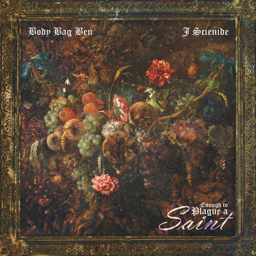 Body Bag Ben & J. Scienide: Enough To Plague A Saint -[Vinyl LP]