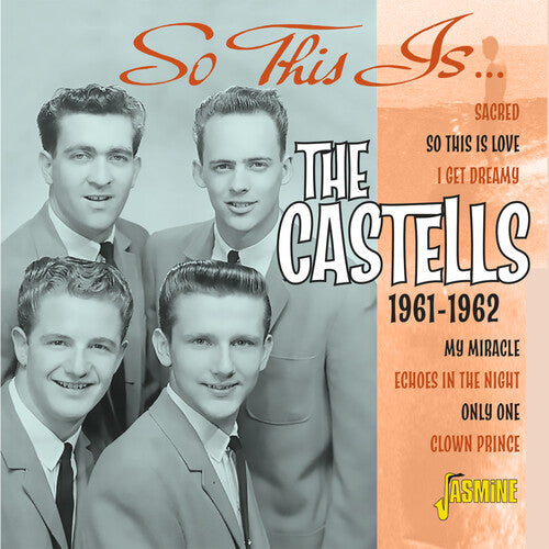 The Castells: So This Is... The Castells: 1961-1962 - COMPACT DISCS