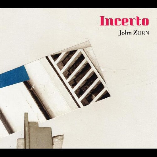 John Zorn: Incerto - COMPACT DISCS