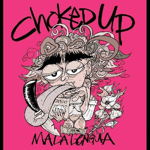 Choked Up: Mala Lengua -[Vinyl LP]