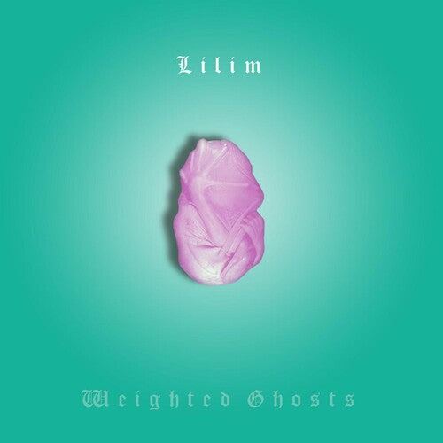 Lilim: Weighted Ghosts -[Vinyl LP]