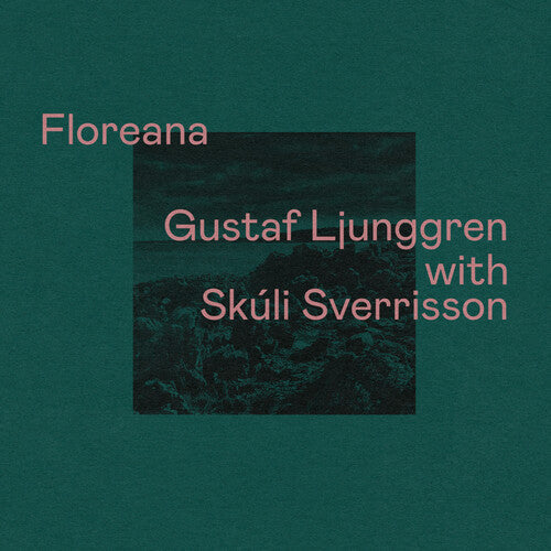 Ljunggren, Gustaf / Sverrisson, Skuli: Floreana - COMPACT DISCS