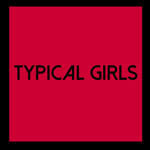 Various Artists: Typical Girls Volume 6 / Various -[Vinyl LP]