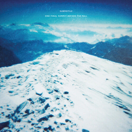 Submotile: One Final Summit Before The Fall -[Vinyl LP]