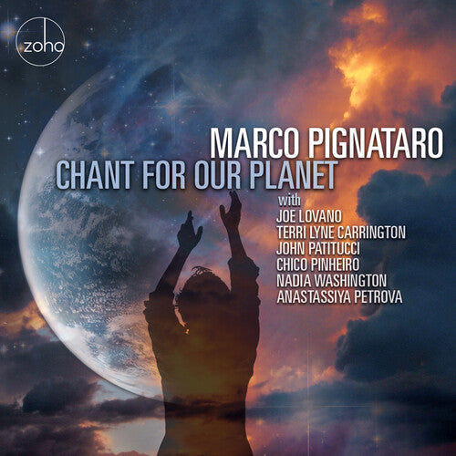 Marco Pignataro: Chant For Our Planet - COMPACT DISCS