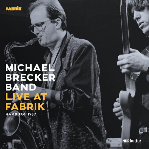 Michael Brecker: Live At Fabrik Hamburg 1987 -[Vinyl LP]