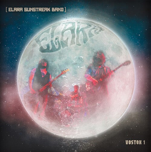 Elara Sunstreak: Vostok 1 -[Vinyl LP]
