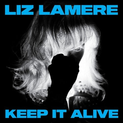 Liz Lamere: Keep It Alive -[Vinyl LP]