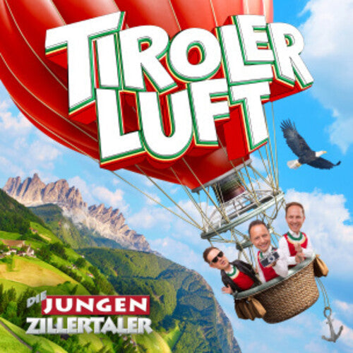 Jungen Zillertaler: Tiroler Luft - COMPACT DISCS
