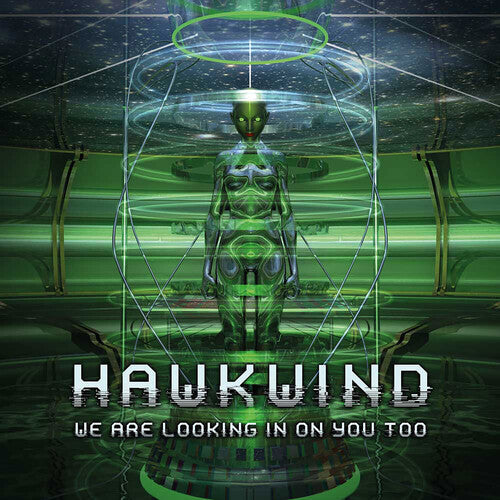 Hawkwind: We Are Looking In On You Too -[Vinyl LP]