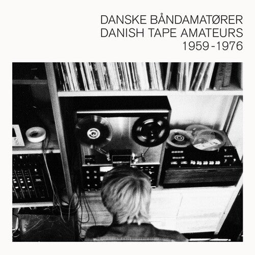 Various Artists: Danish Tape Amateurs (Various Artists) -[Vinyl LP]