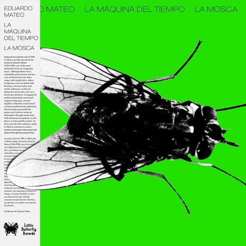Eduardo Mateo: La Maquina Del Tiempo La Mosca -[Vinyl LP]